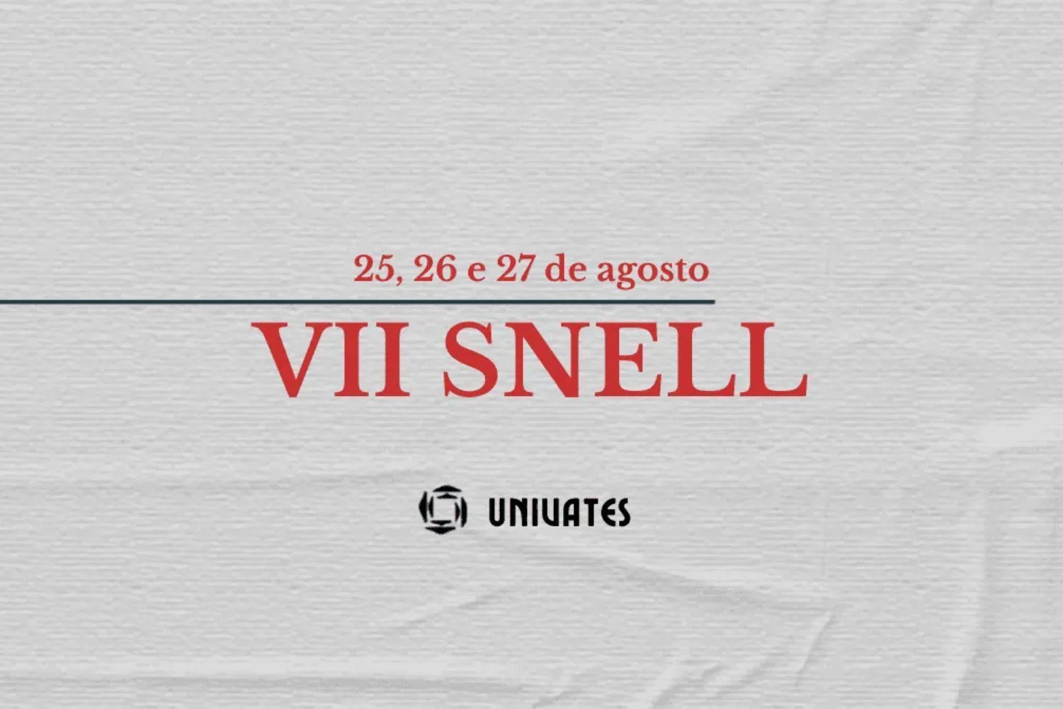Univates realiza VII Seminário Nacional de Ensino de Línguas e Literatura a partir de terça-feira, 25 de agosto