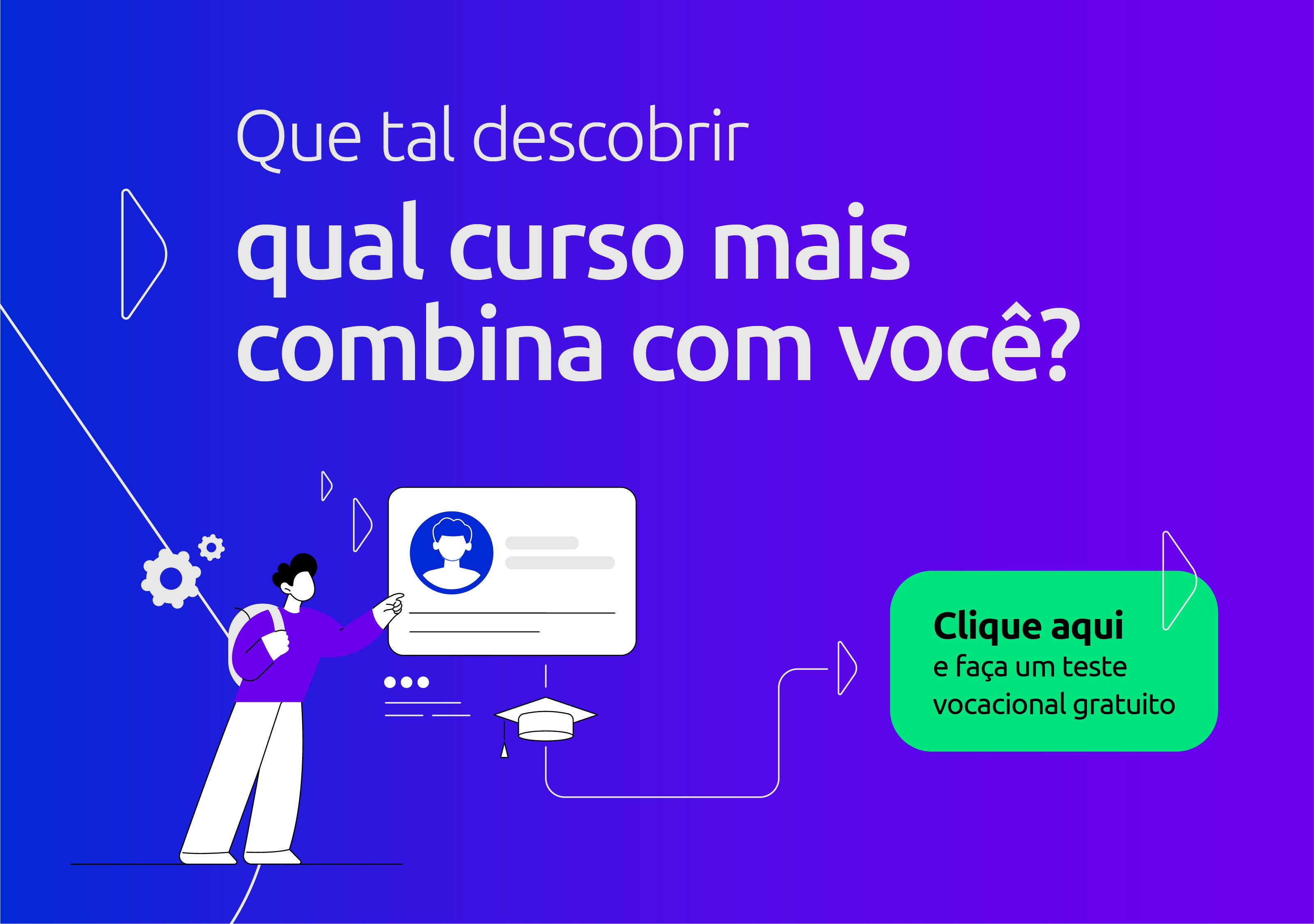 Qual faculdade combina mais com você?