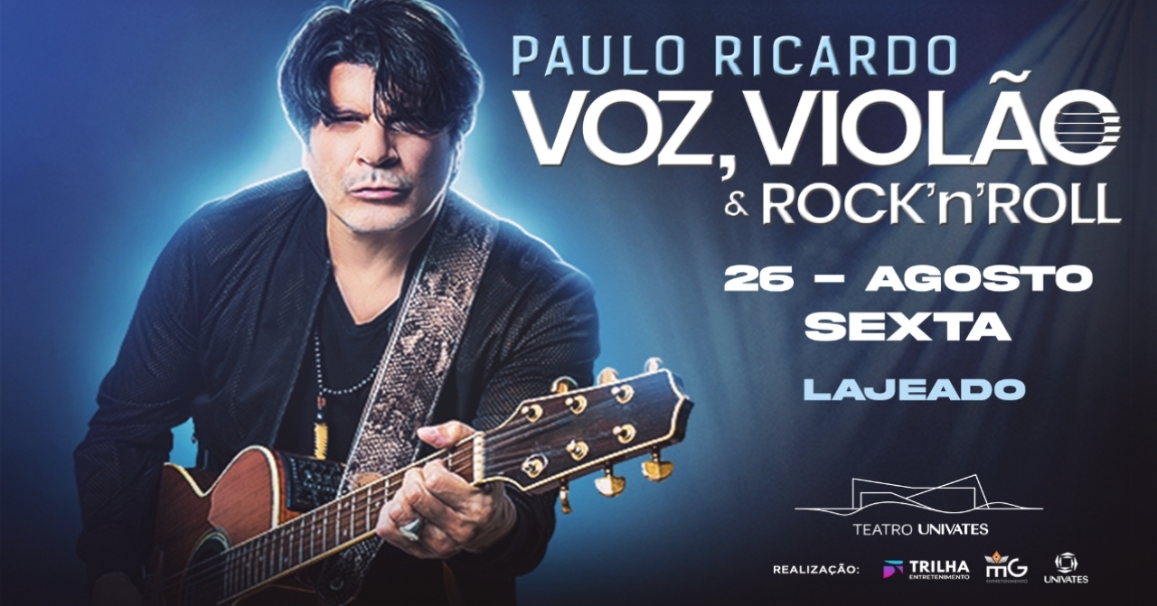 Paulo Ricardo - Voz, Violão & Rock N Roll