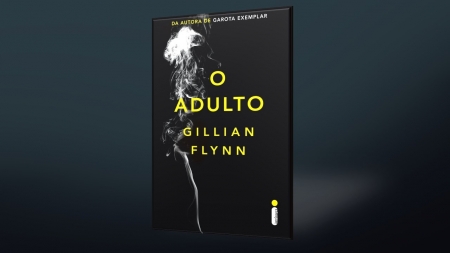 Pr-venda do livro O adulto, de Gillian Flynn